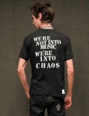 "WE'RE INTO CHAOS" Back T-Shirt